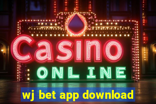 wj bet app download